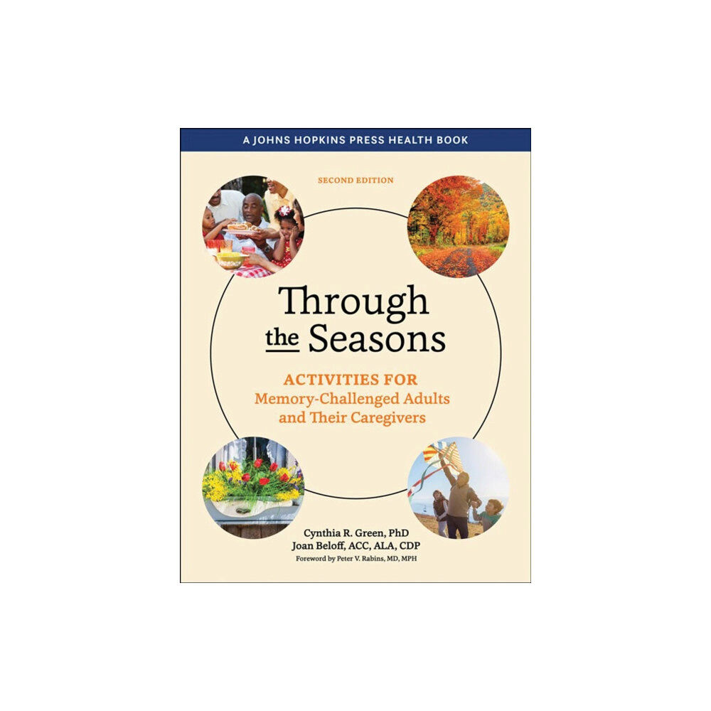 Johns Hopkins University Press Through the Seasons (häftad, eng)