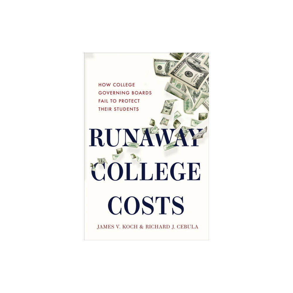 Johns Hopkins University Press Runaway College Costs (inbunden, eng)