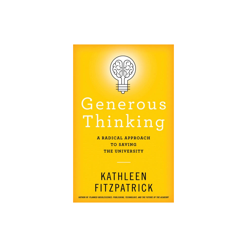 Johns Hopkins University Press Generous Thinking (häftad, eng)