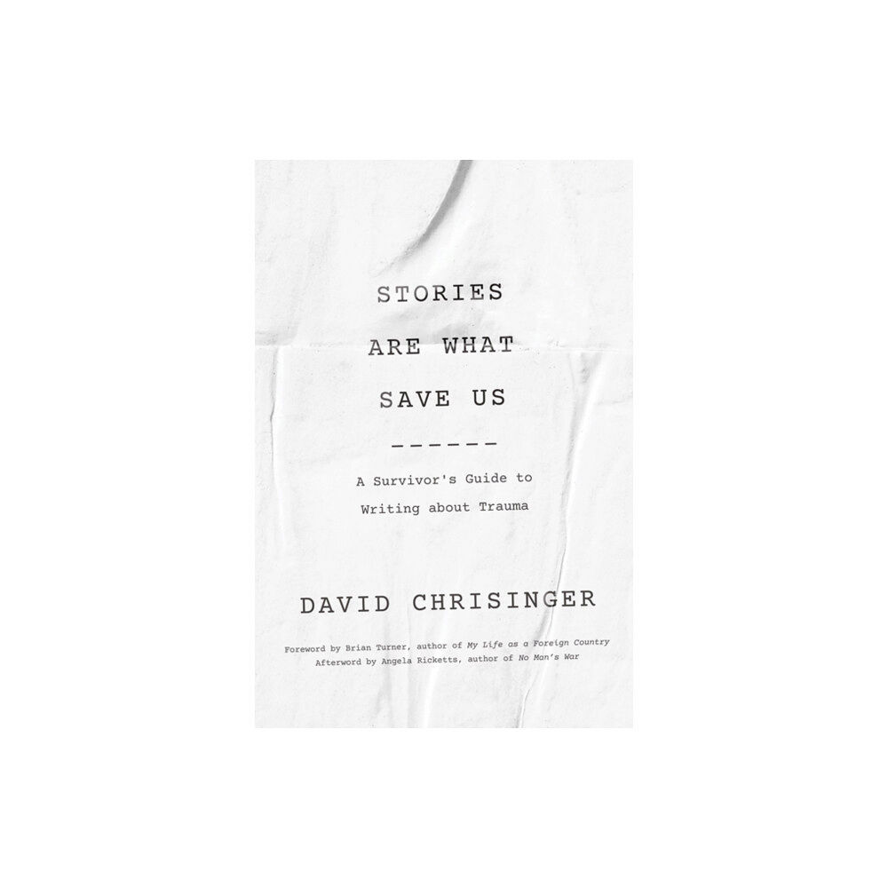 Johns Hopkins University Press Stories Are What Save Us (häftad, eng)