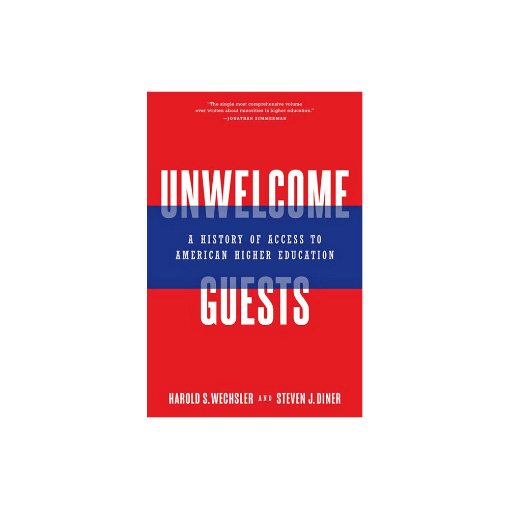 Johns Hopkins University Press Unwelcome Guests (inbunden, eng)