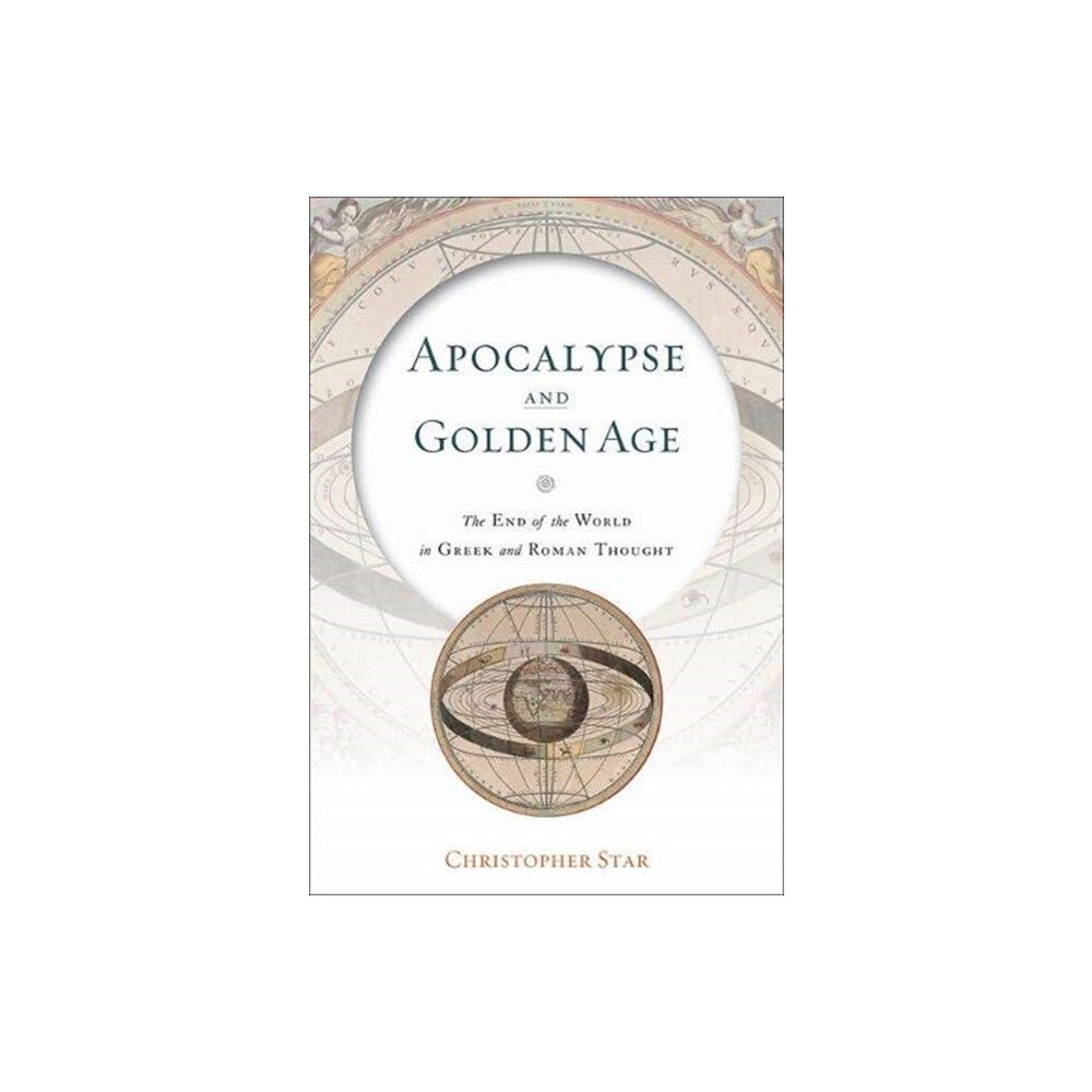 Johns Hopkins University Press Apocalypse and Golden Age (inbunden, eng)