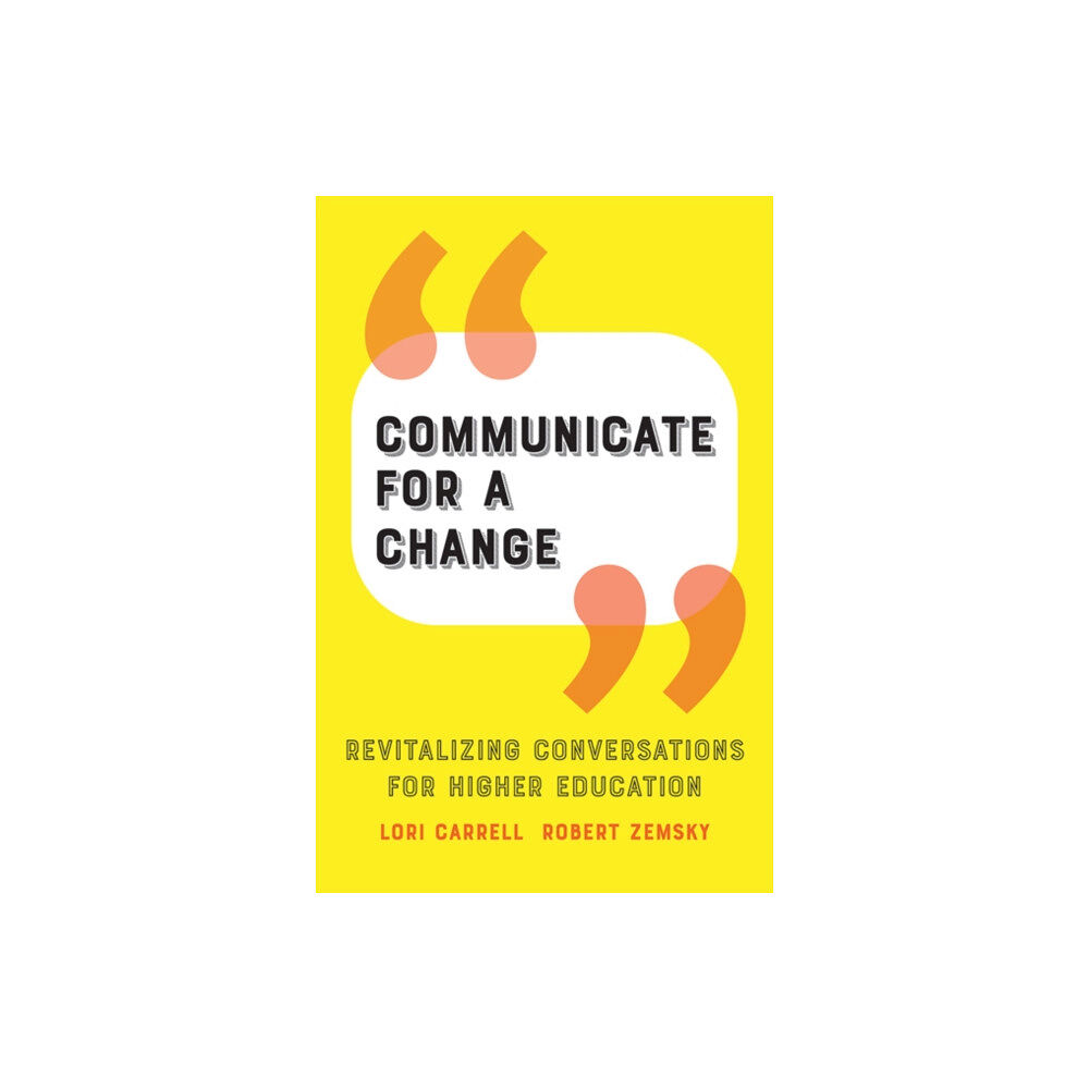 Johns Hopkins University Press Communicate for a Change (inbunden, eng)