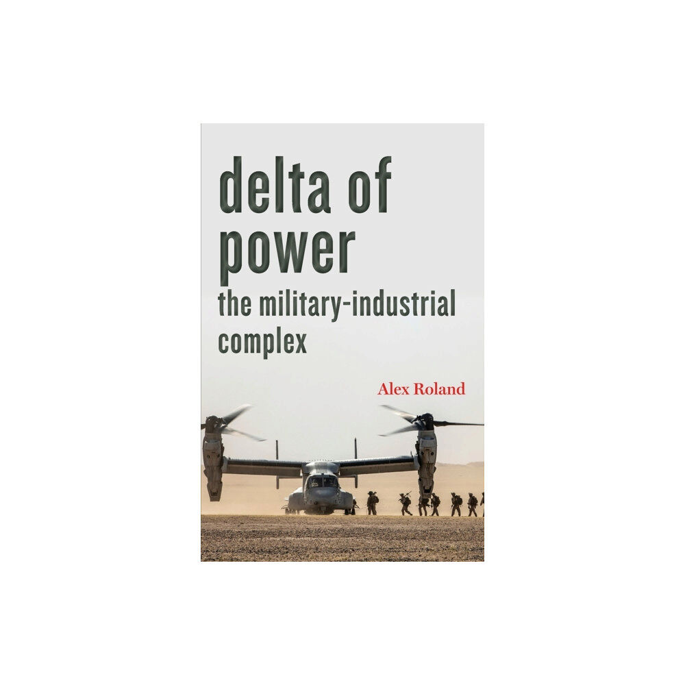 Johns Hopkins University Press Delta of Power (häftad, eng)