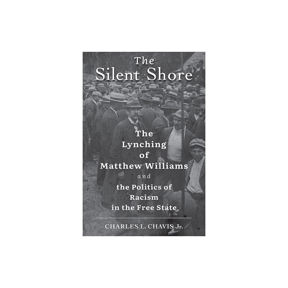 Johns Hopkins University Press The Silent Shore (inbunden, eng)