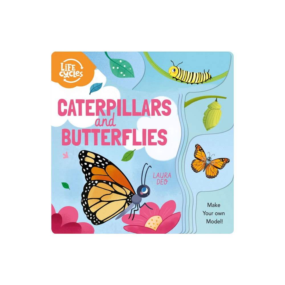 Arcturus publishing ltd Life Cycles: Caterpillars and Butterflies (bok, board book, eng)