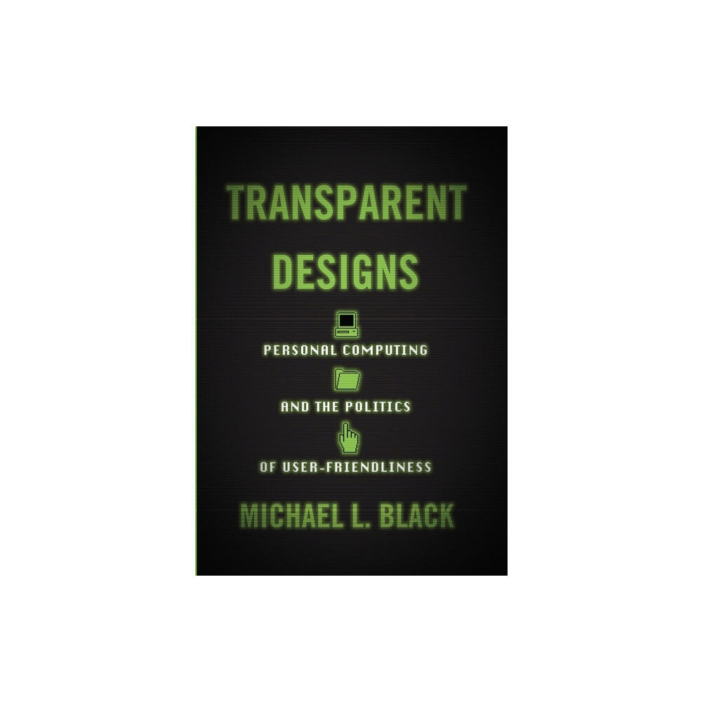 Johns Hopkins University Press Transparent Designs (inbunden, eng)