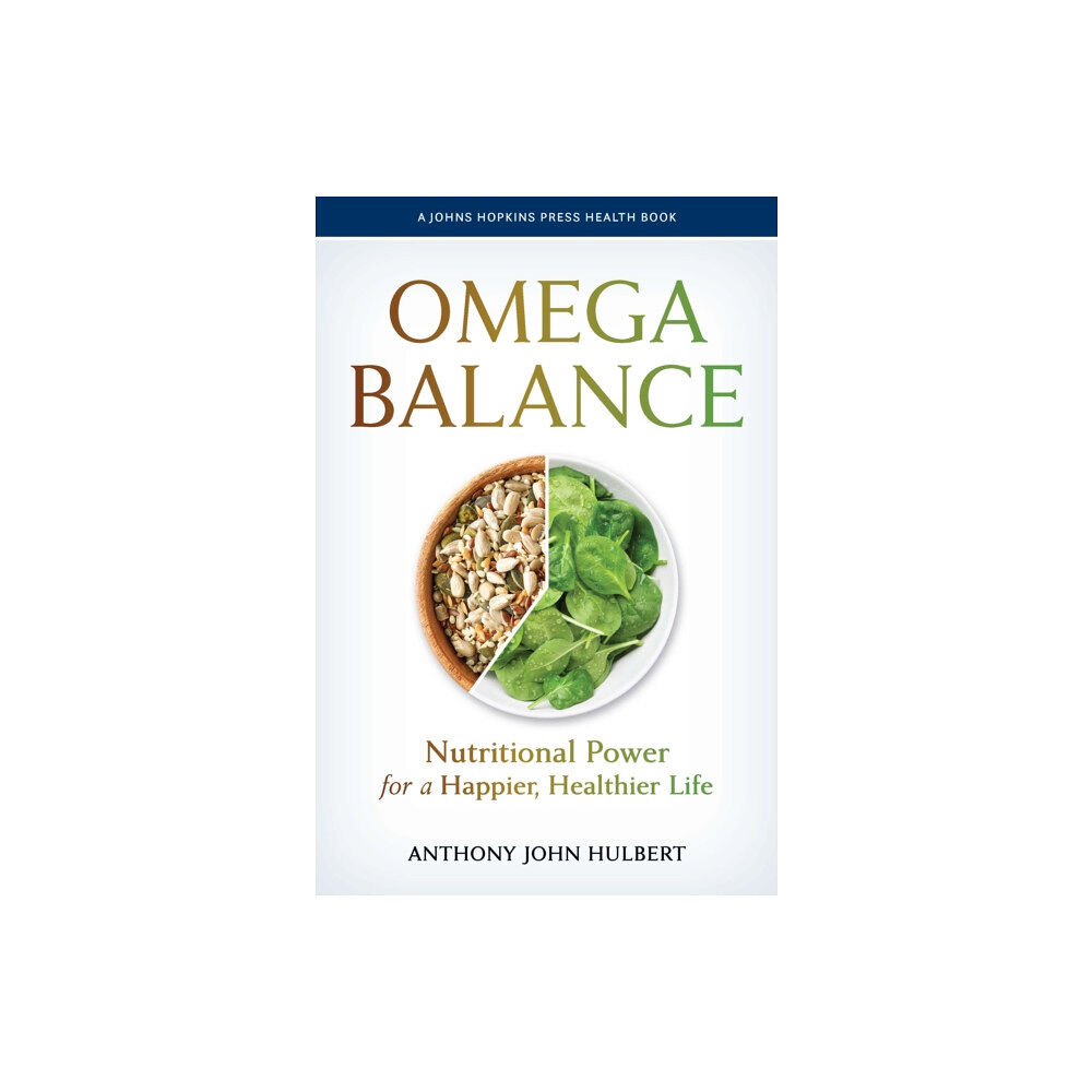 Johns Hopkins University Press Omega Balance (inbunden, eng)