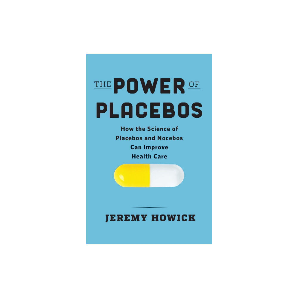 Johns Hopkins University Press The Power of Placebos (inbunden, eng)