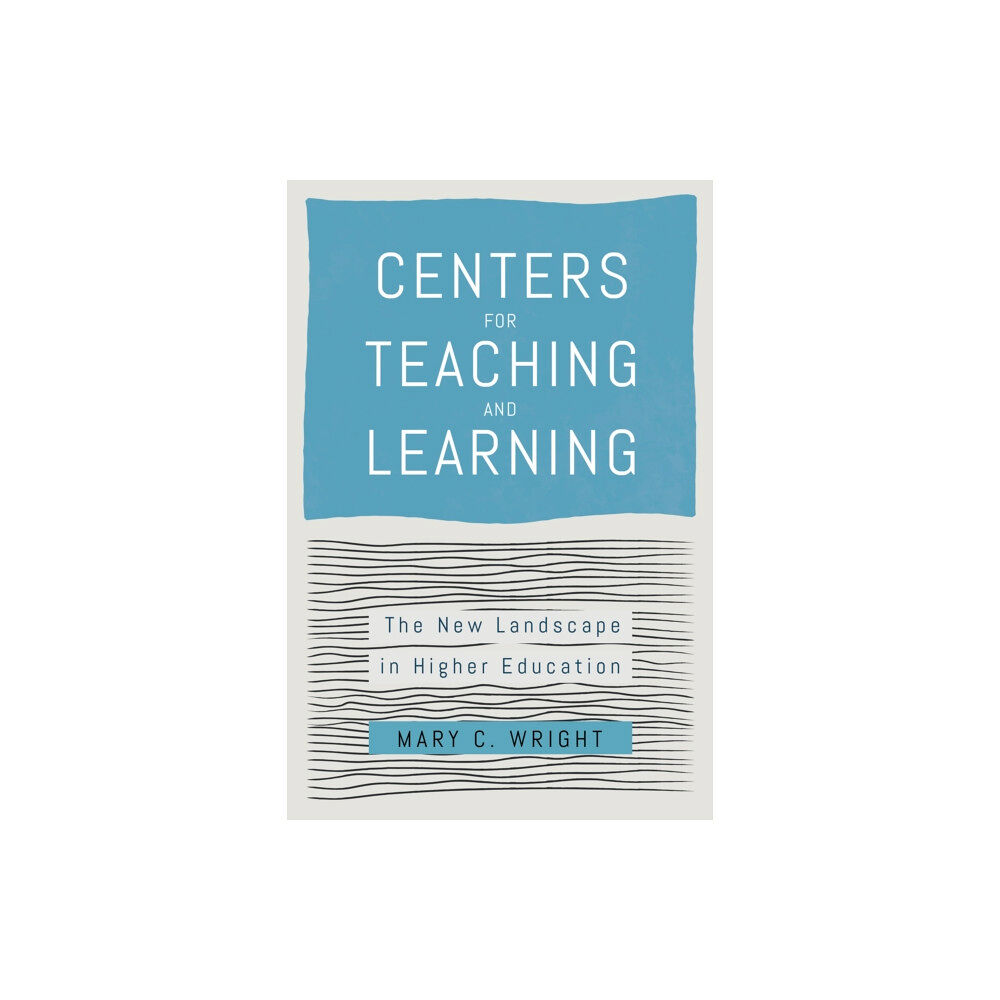 Johns Hopkins University Press Centers for Teaching and Learning (inbunden, eng)