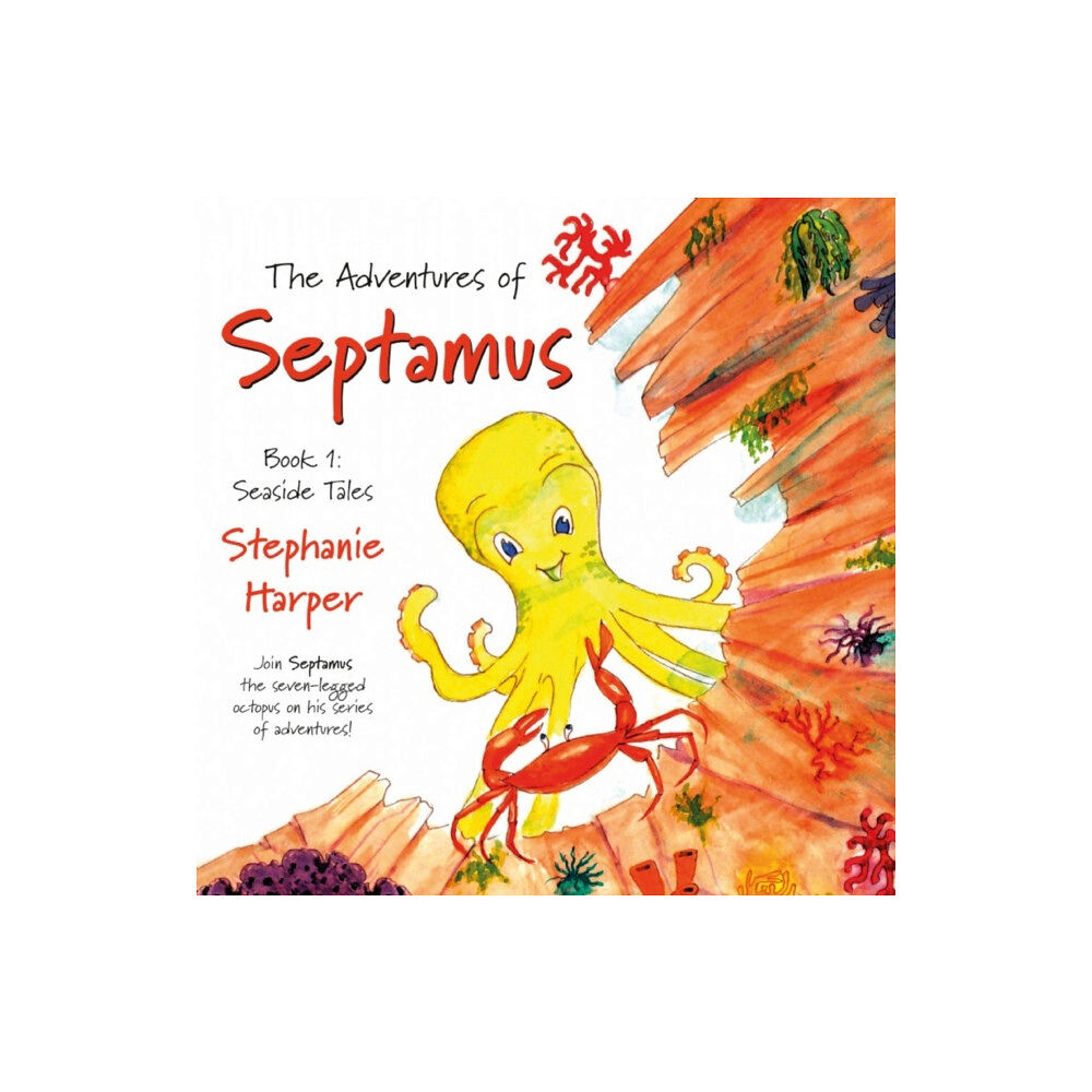 Troubador Publishing The Adventures of Septamus (häftad, eng)