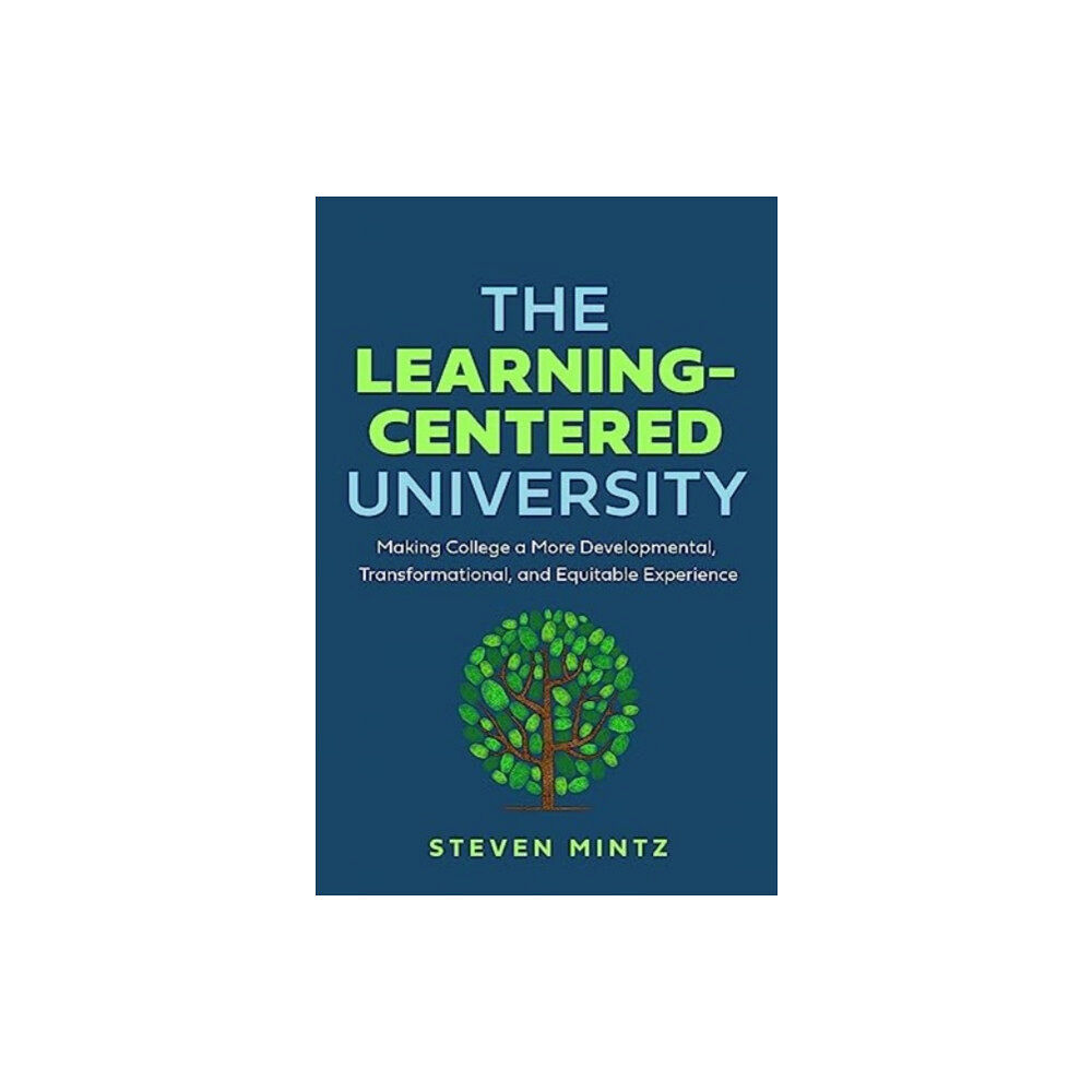 Johns Hopkins University Press The Learning-Centered University (inbunden, eng)