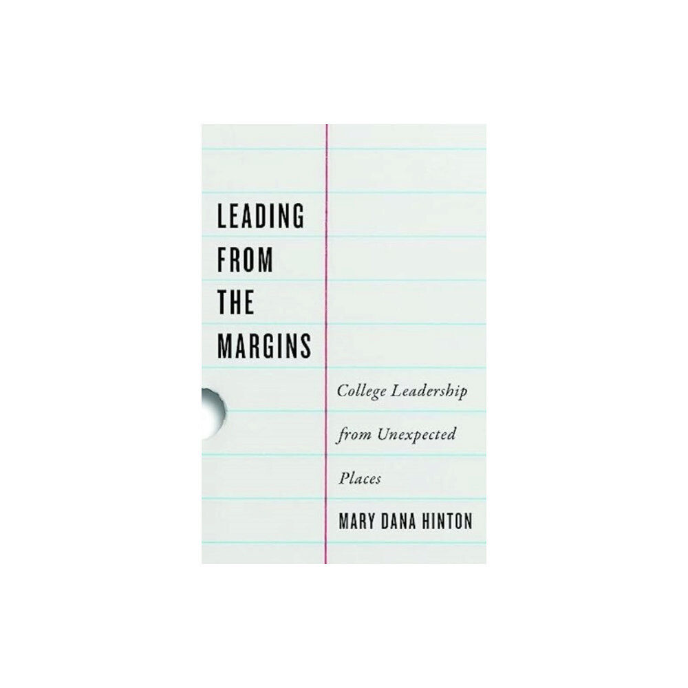 Johns Hopkins University Press Leading from the Margins (inbunden, eng)