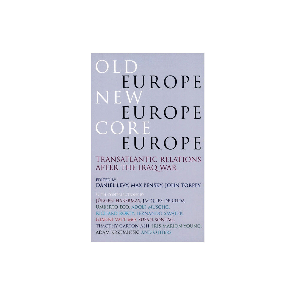 Verso Books Old Europe, New Europe, Core Europe (häftad, eng)