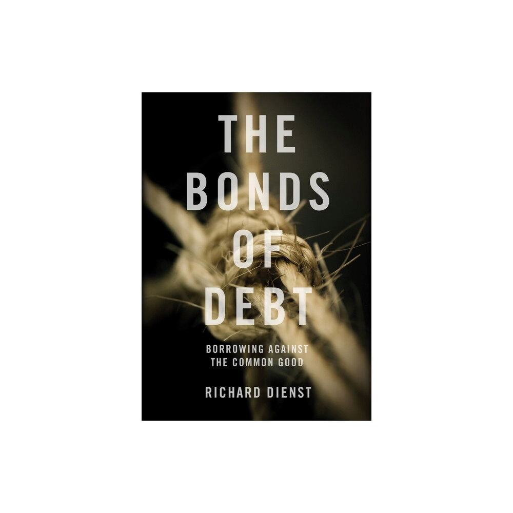 Verso Books The Bonds of Debt (inbunden, eng)