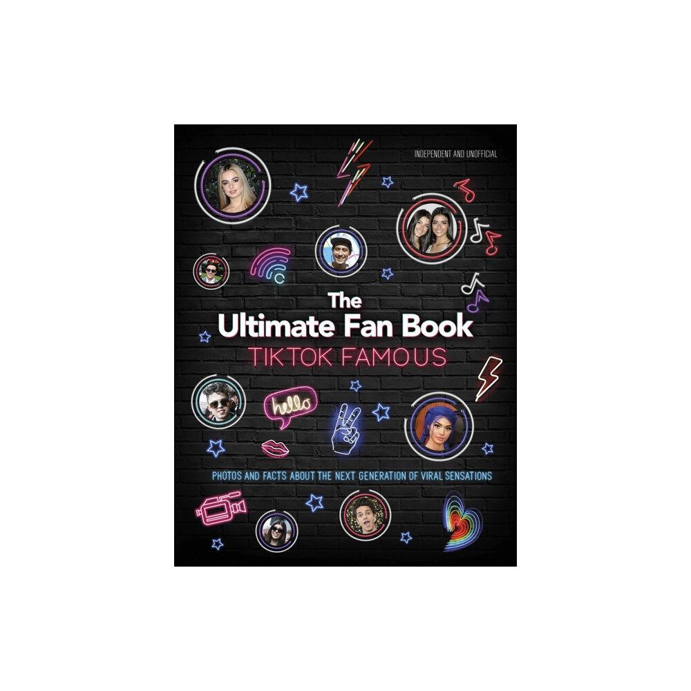 Headline Publishing Group TikTok Famous - The Ultimate Fan Book (inbunden, eng)