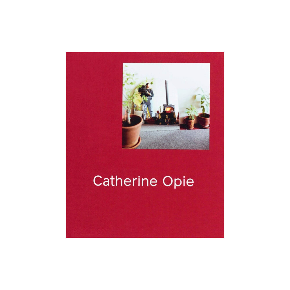 Phaidon Press Ltd Catherine Opie (inbunden, eng)