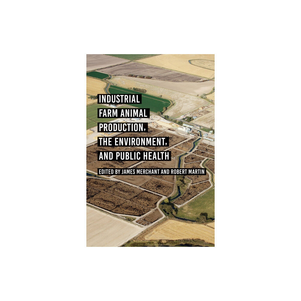 Johns Hopkins University Press Industrial Farm Animal Production, the Environment, and Public Health (häftad, eng)