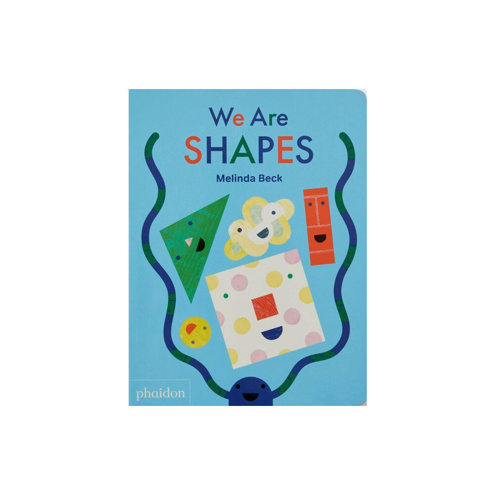 Phaidon Press Ltd We Are Shapes (bok, board book, eng)