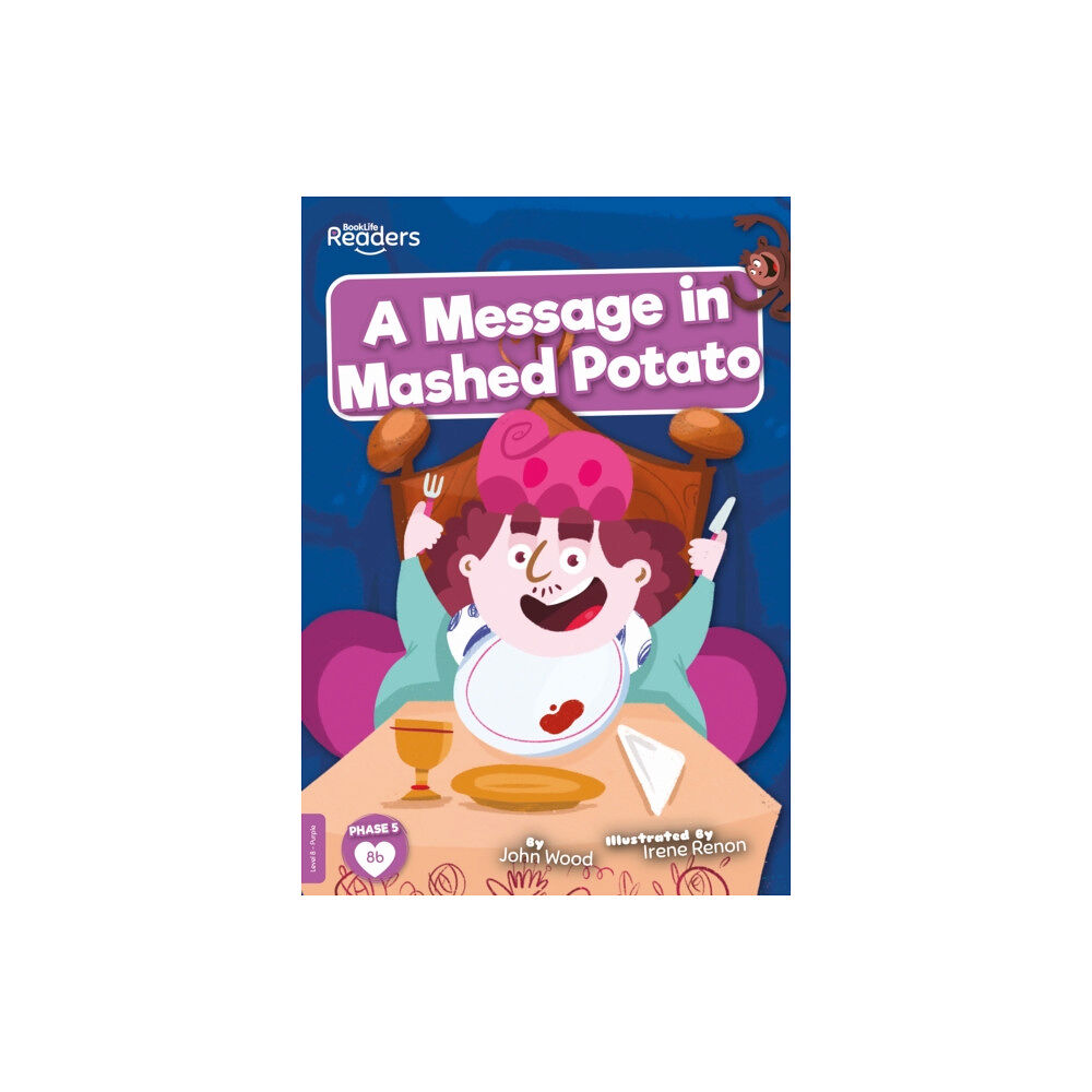 BookLife Publishing A Message in Mashed Potato (häftad, eng)