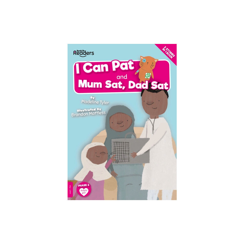 BookLife Publishing I Can Pat and Mum Sat, Dad Sat (häftad, eng)