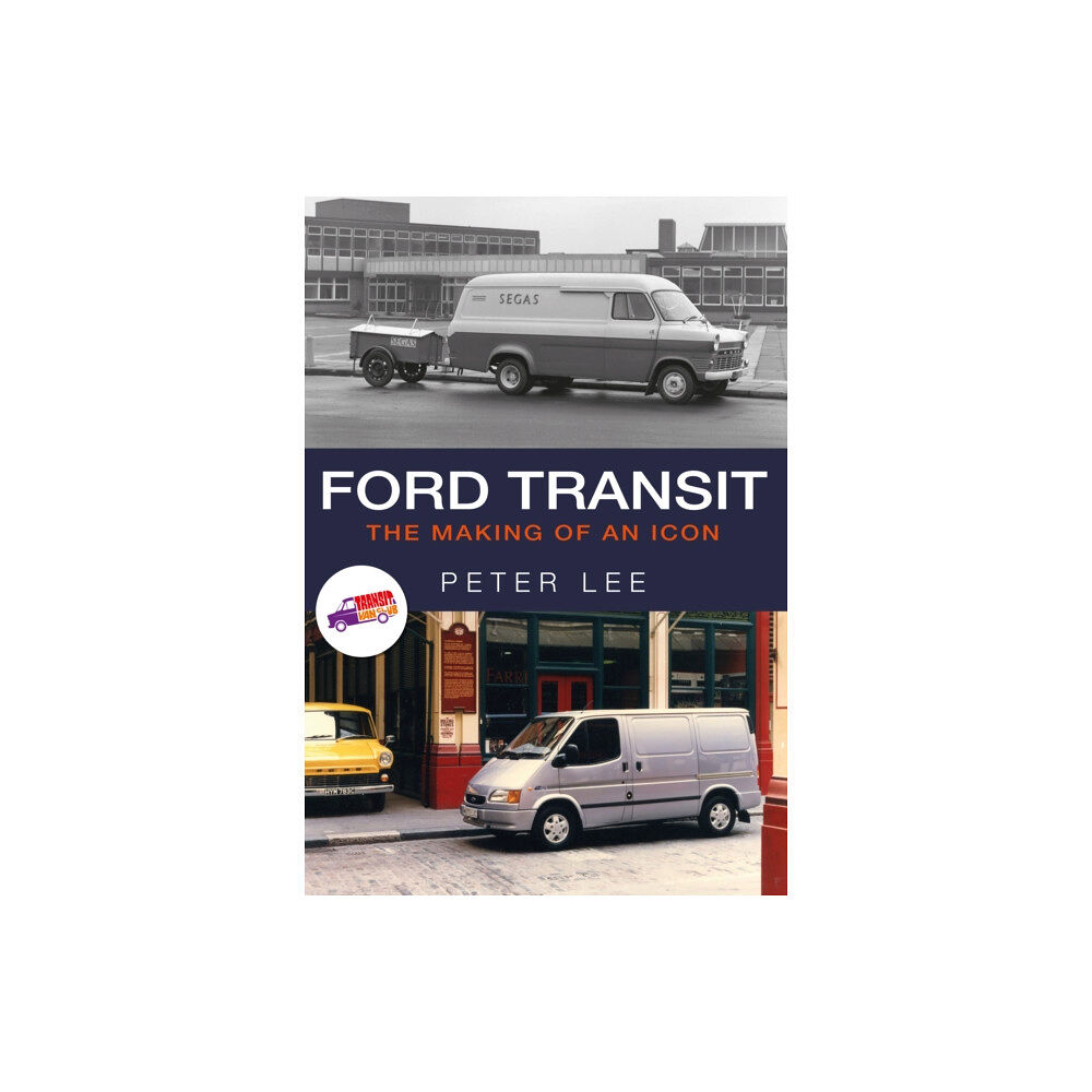 Amberley Publishing Ford Transit (häftad, eng)