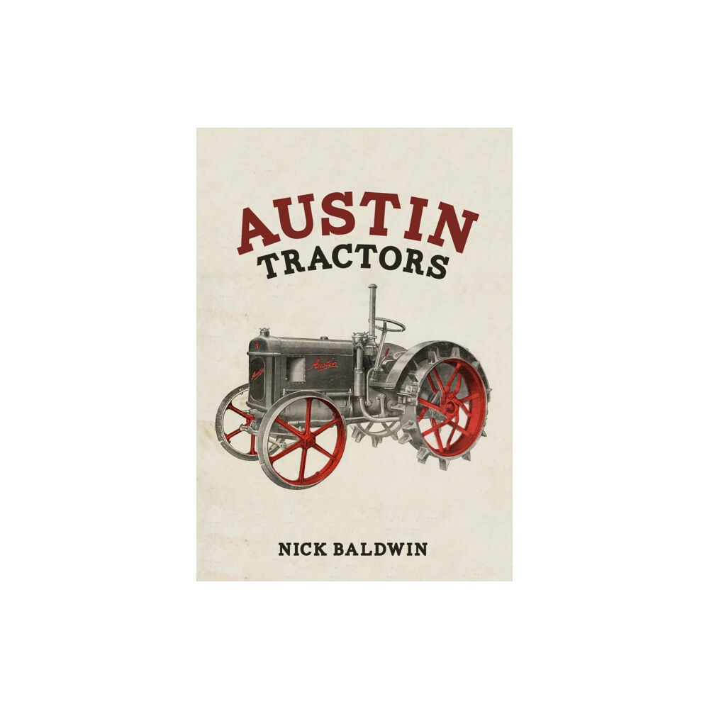 Amberley Publishing Austin Tractors (häftad, eng)