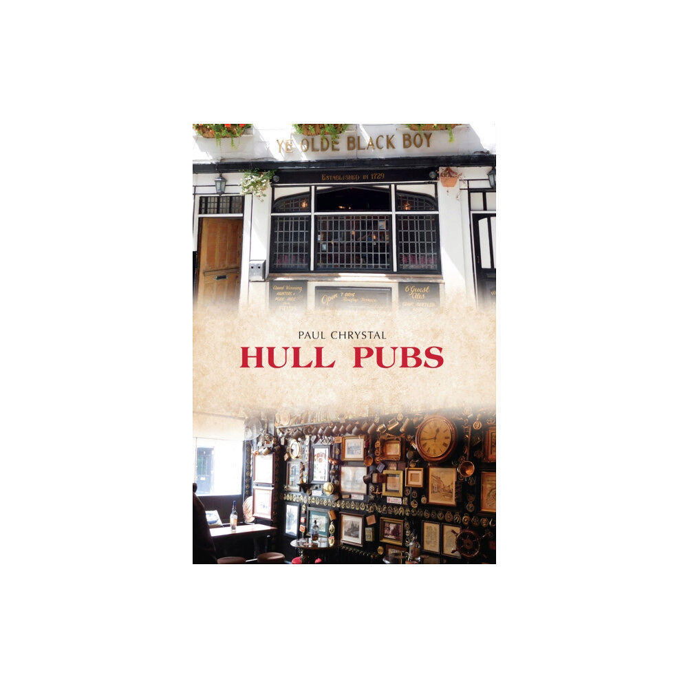 Amberley Publishing Hull Pubs (häftad, eng)