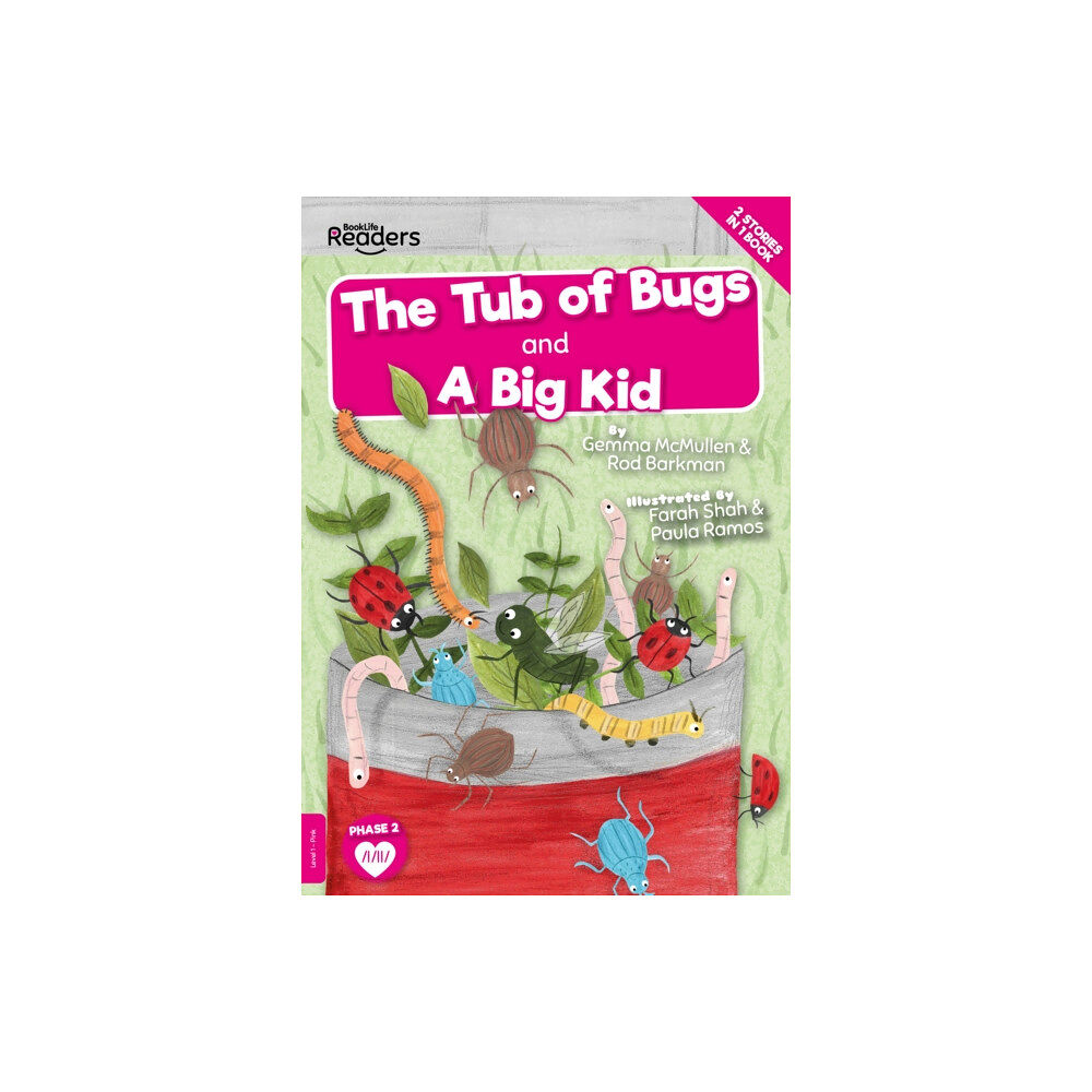 BookLife Publishing The Tub of Bugs and A Big Kid (häftad, eng)