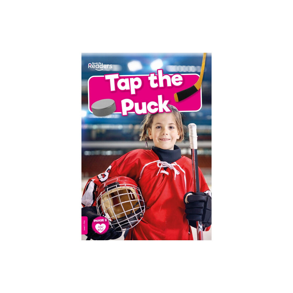 BookLife Publishing Tap the Puck (häftad, eng)