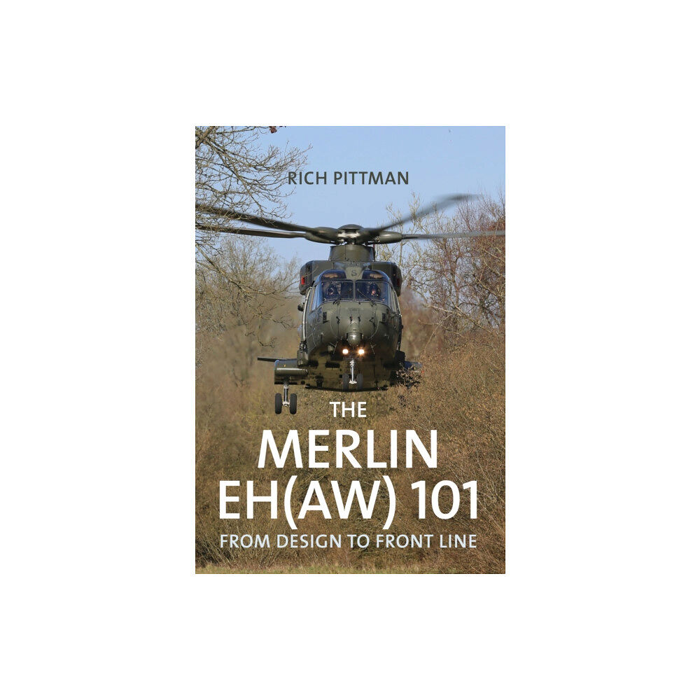 Amberley Publishing The Merlin EH(AW) 101 (häftad, eng)