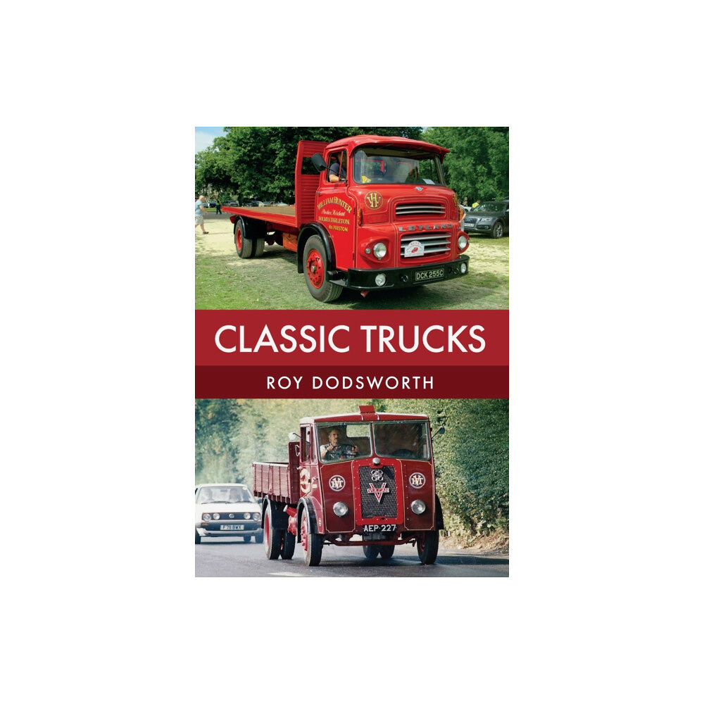 Amberley Publishing Classic Trucks (häftad, eng)