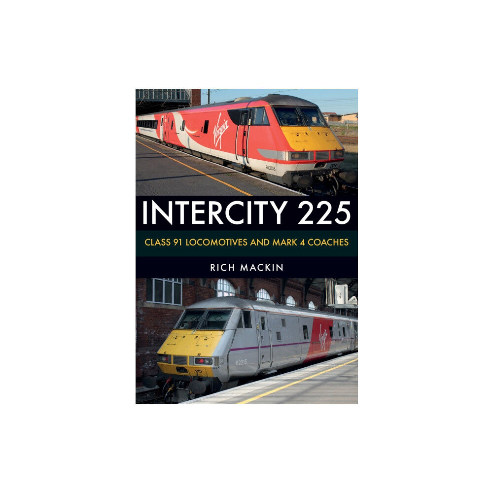 Amberley Publishing InterCity 225 (häftad, eng)