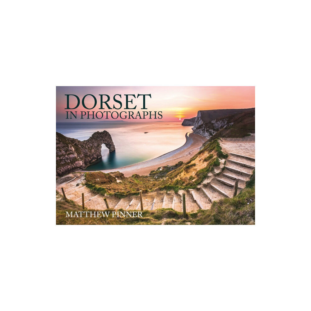 Amberley Publishing Dorset in Photographs (häftad, eng)