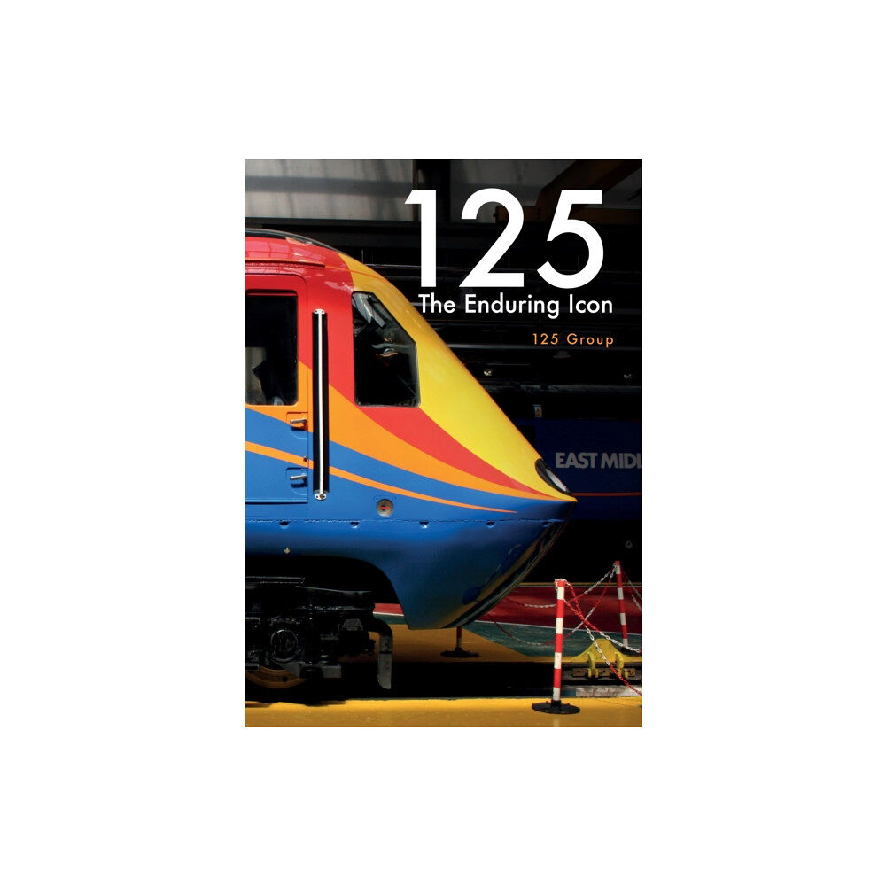 Amberley Publishing 125 - The Enduring Icon (häftad, eng)