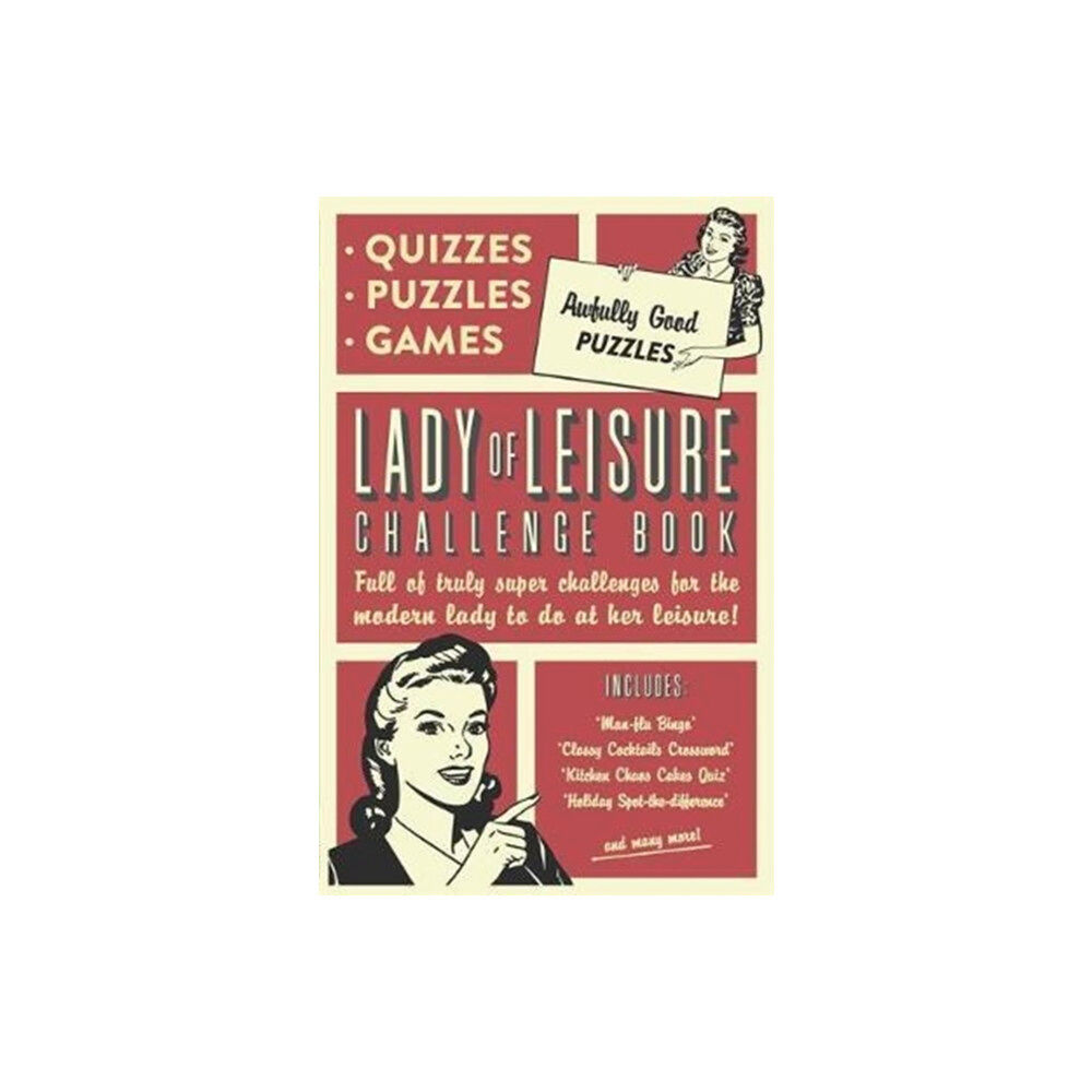 Templar Publishing Lady of Leisure: Awfully Good Puzzles, Quizzes and Games (häftad, eng)