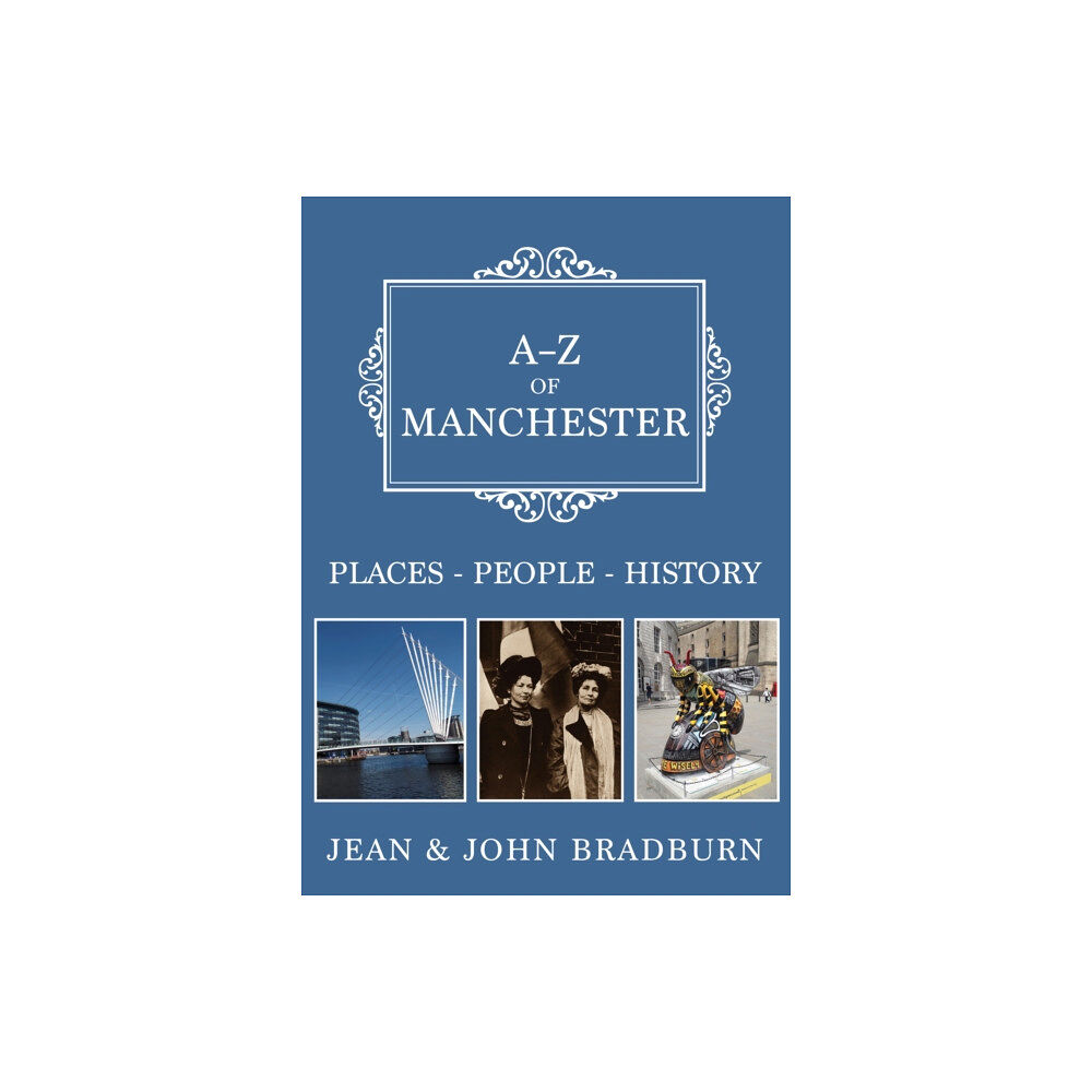 Amberley Publishing A-Z of Manchester (häftad, eng)