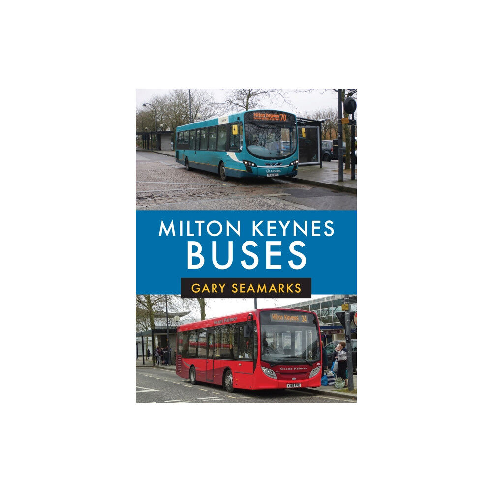 Amberley Publishing Milton Keynes Buses (häftad, eng)