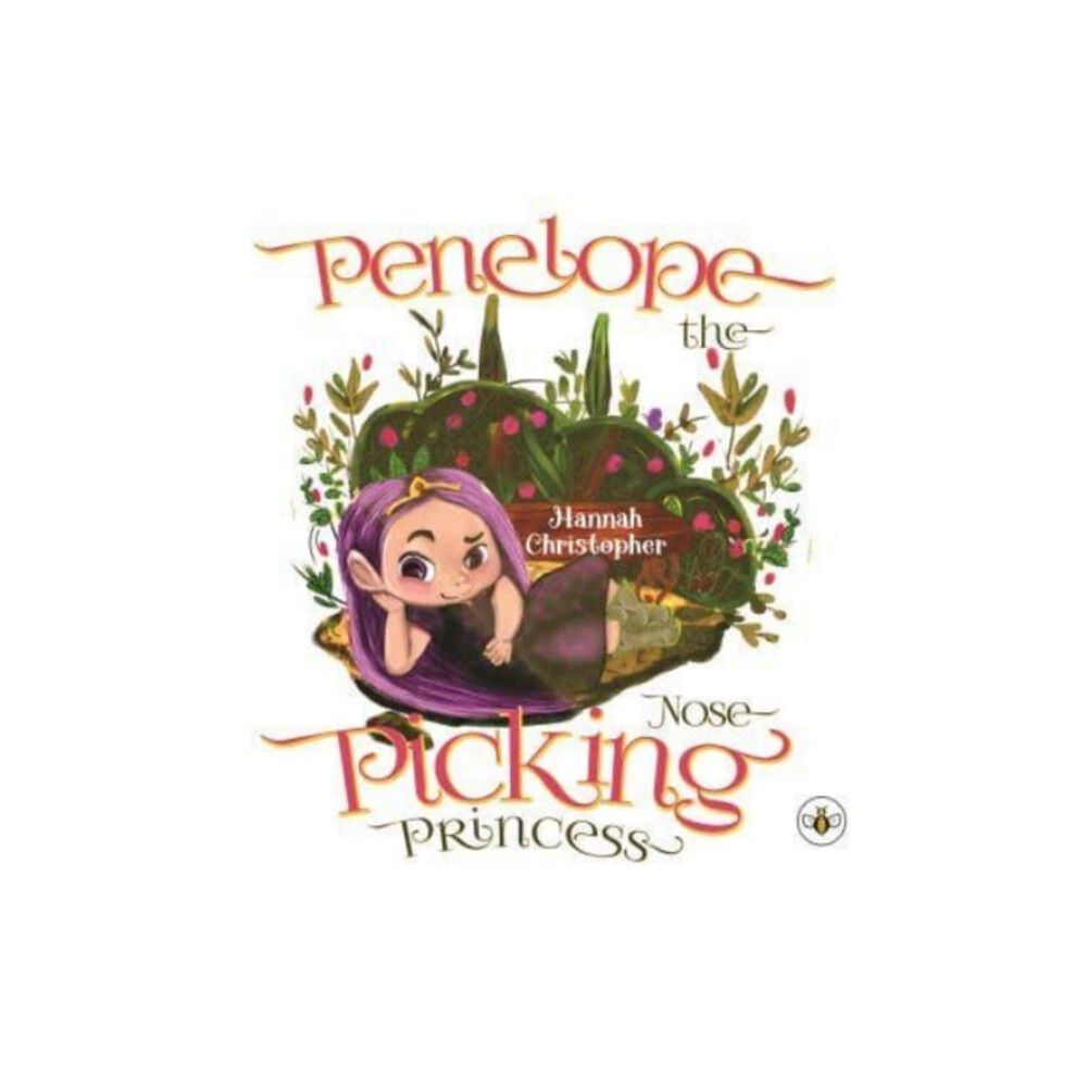 Olympia Publishers Penelope the Nose Picking Princess (häftad, eng)