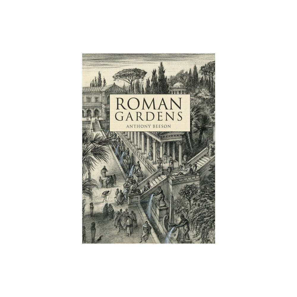 Amberley Publishing Roman Gardens (häftad, eng)