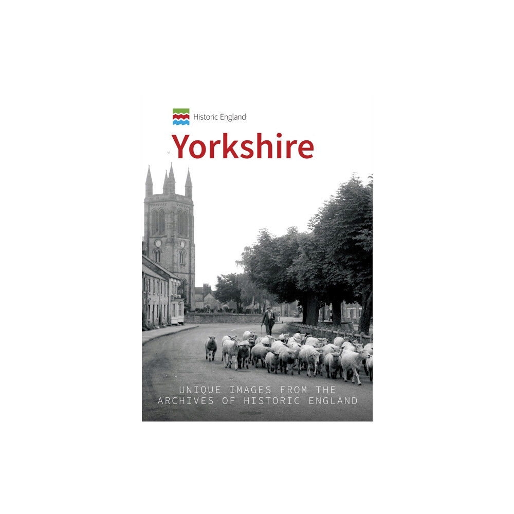 Amberley Publishing Historic England: Yorkshire (häftad, eng)