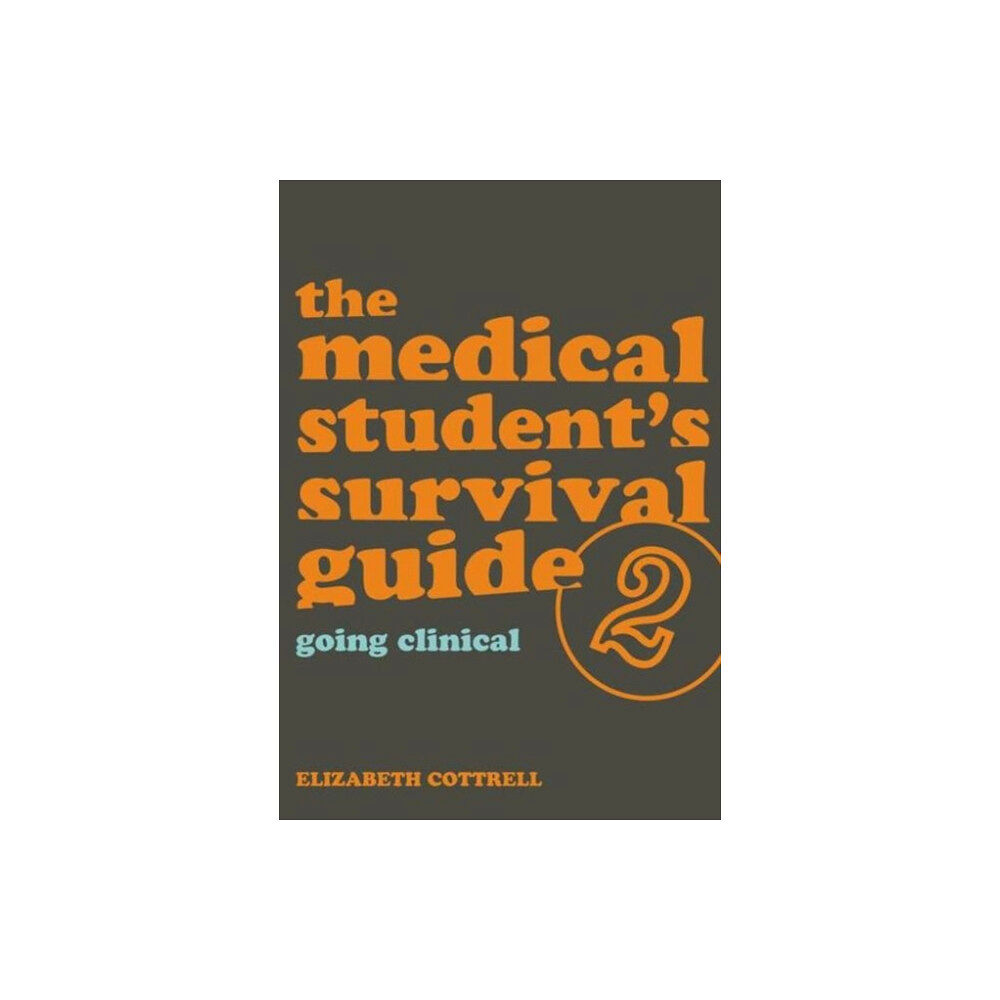 Taylor & francis ltd The Medical Student's Survival Guide (häftad, eng)