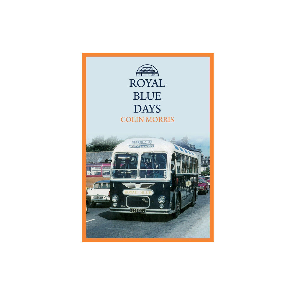 Amberley Publishing Royal Blue Days (häftad, eng)