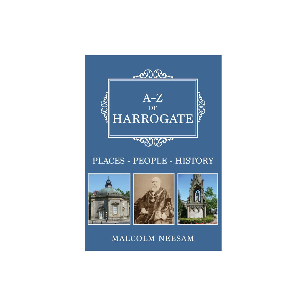 Amberley Publishing A-Z of Harrogate (häftad, eng)