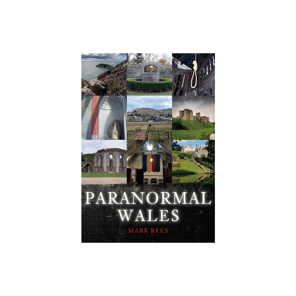 Amberley Publishing Paranormal Wales (häftad, eng)