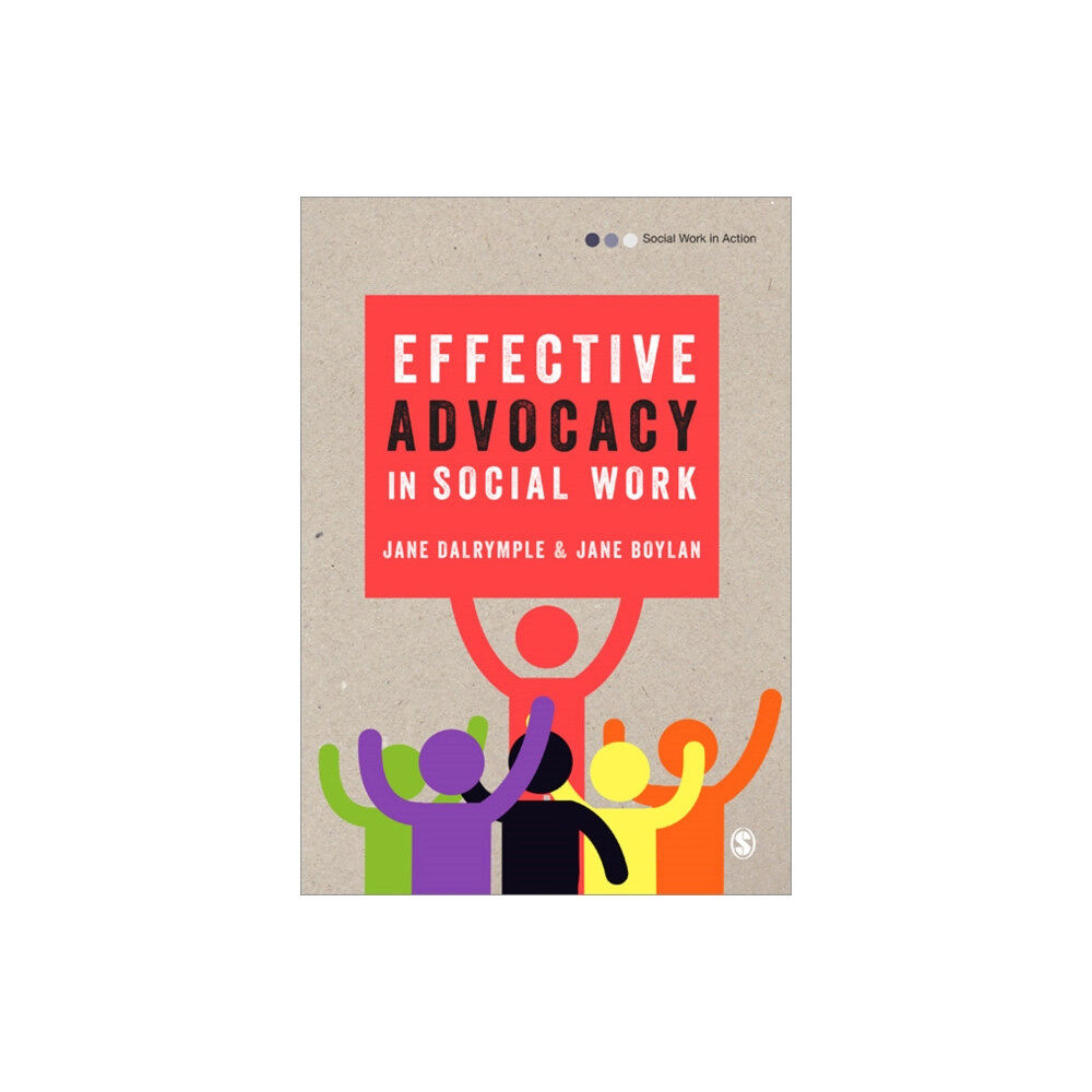 Sage Publications Ltd Effective Advocacy in Social Work (häftad, eng)