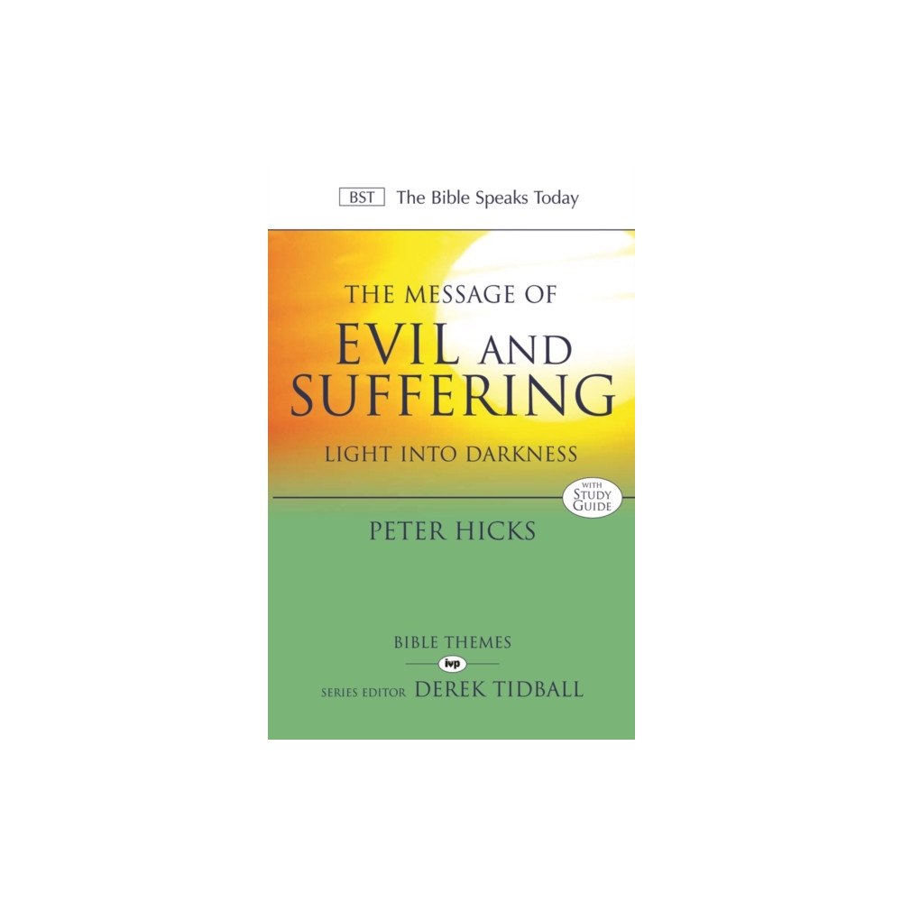 Inter-Varsity Press The Message of Evil and Suffering (häftad, eng)