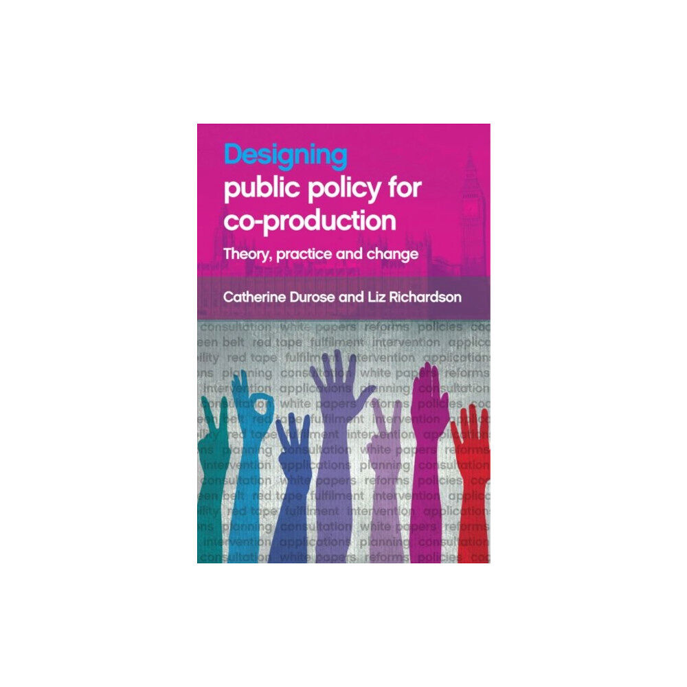 Bristol University Press Designing Public Policy for Co-production (häftad, eng)