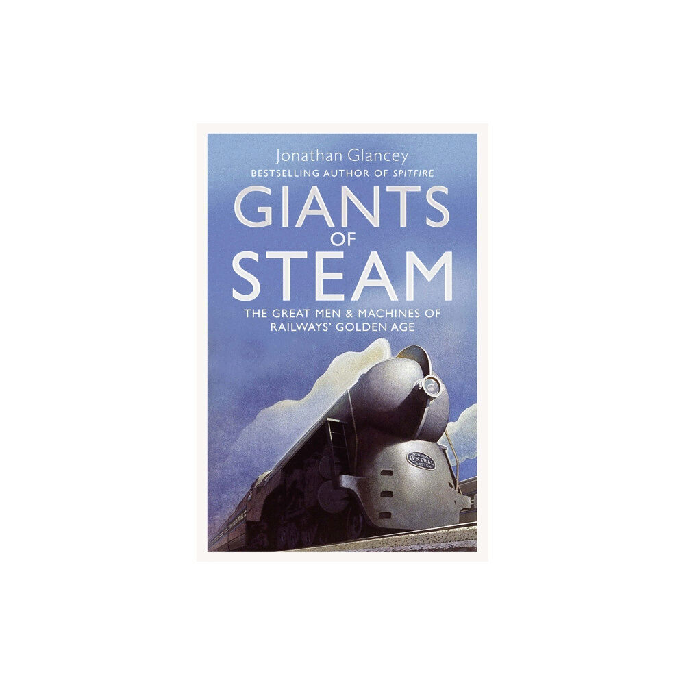 Atlantic Books Giants of Steam (häftad, eng)