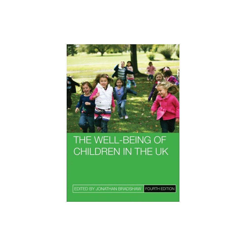 Bristol University Press The Well-Being of Children in the UK (häftad, eng)